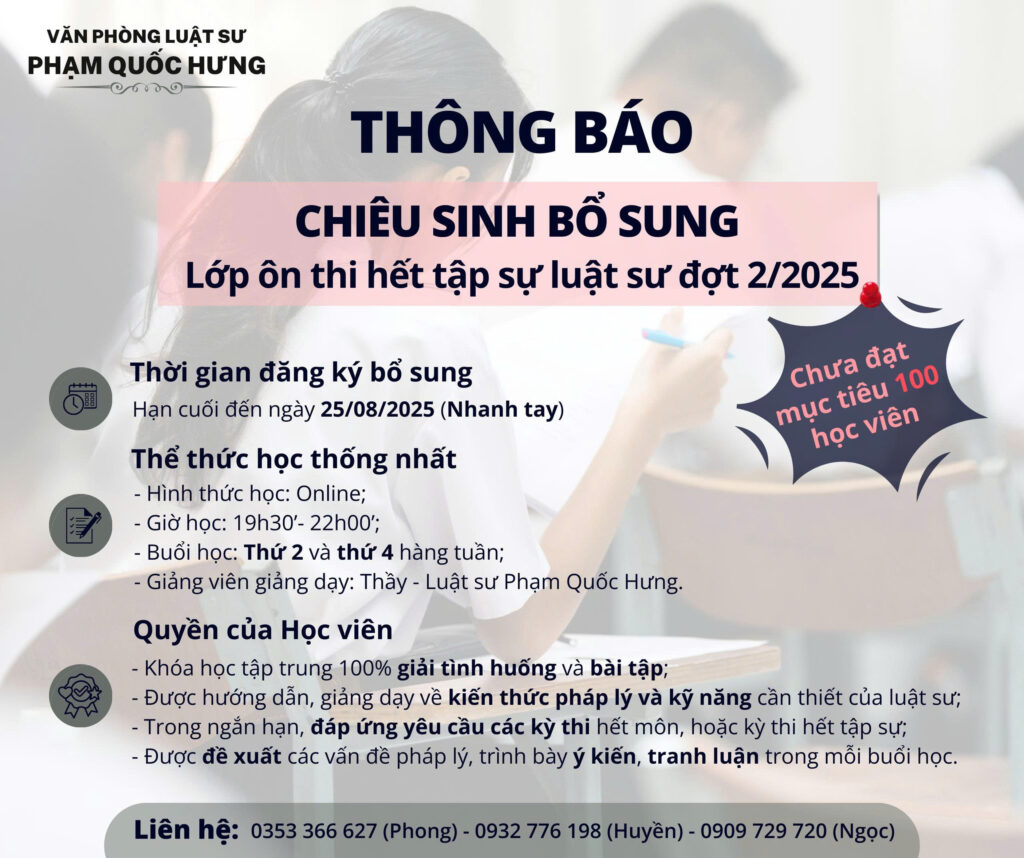 Thông báo chiêu sinh bổ sung Lớp ôn thi hết tập sự luật sư đợt 2/2025