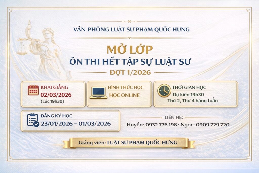 Thông báo mở lớp ôn thi hết tập sự luật sư đợt 1/2026